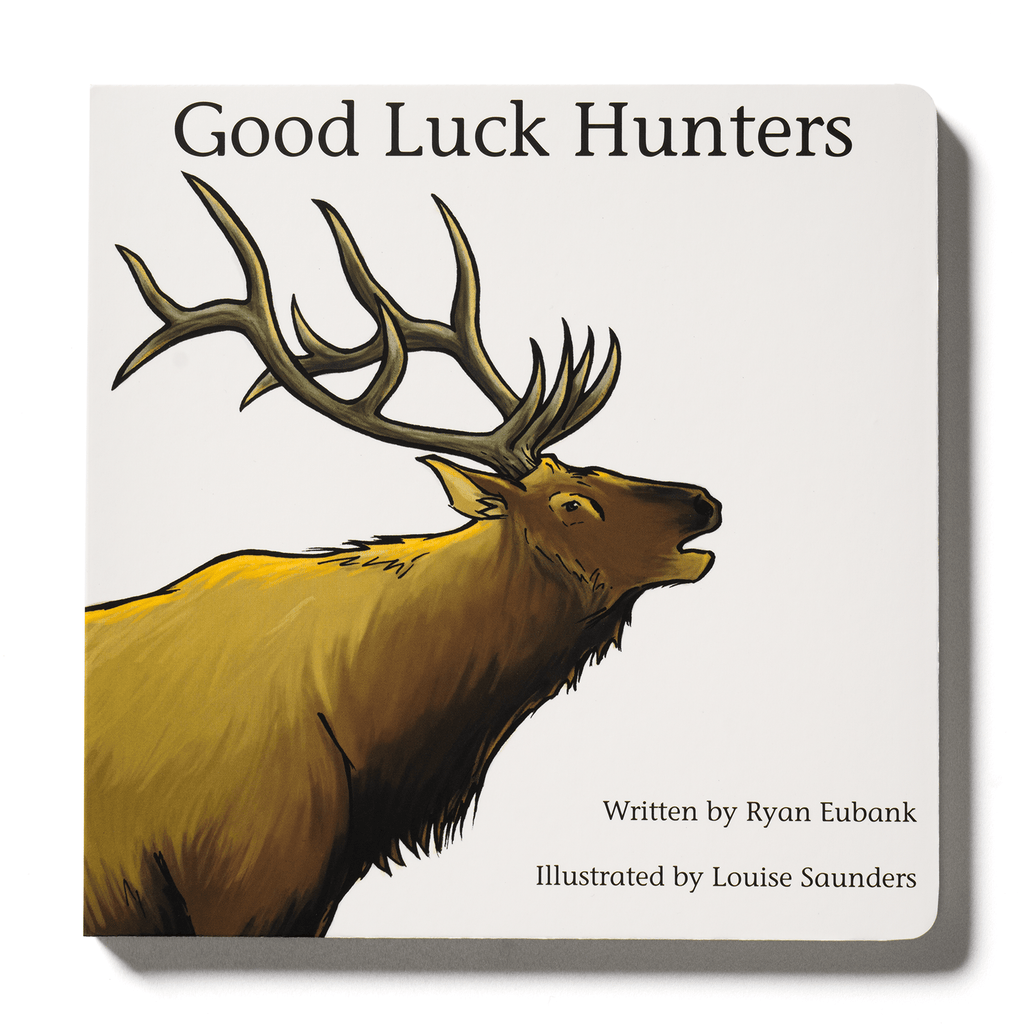 Good Luck Hunters Children's Book - The Edit LLC