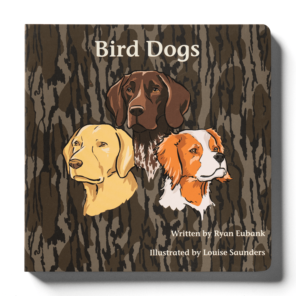 Mossy Oak Edition Bird Dogs Children's Book - The Edit LLC