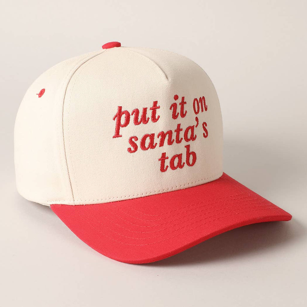 Put It On Santa's Tab Text Embroidery Baseball Cap: Red / ONE SIZE - The Edit LLC