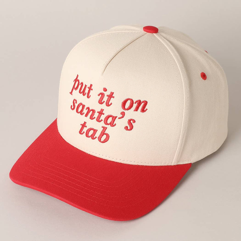 Put It On Santa's Tab Text Embroidery Baseball Cap: Red / ONE SIZE - The Edit LLC