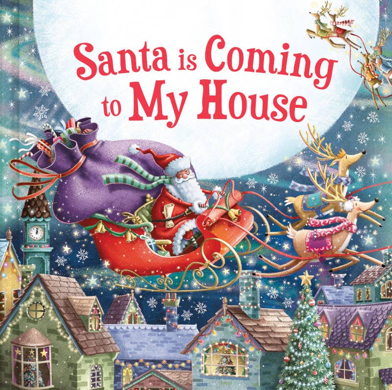 Santa Is Coming to My House - The Edit LLC