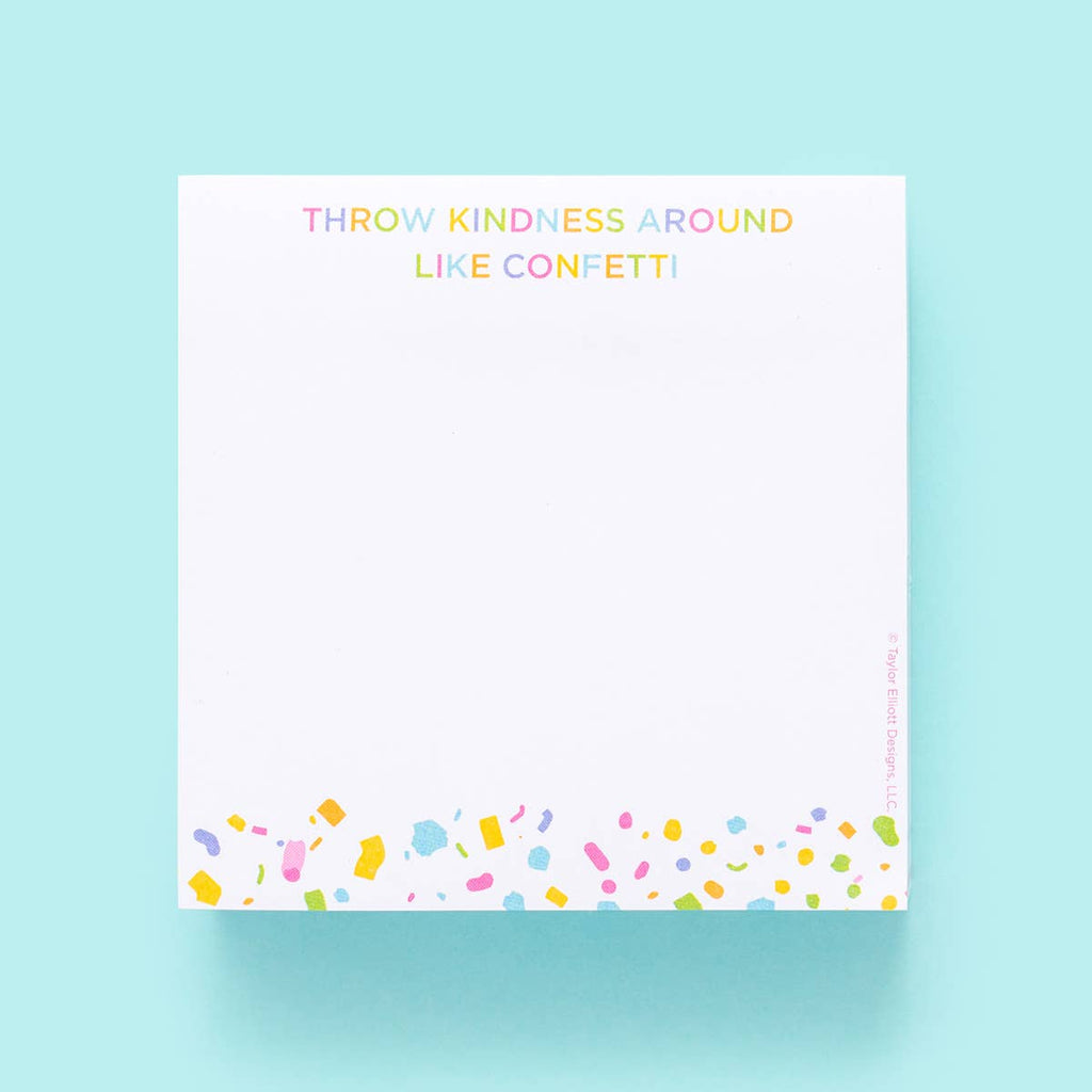 Sticky Notes Pad - "Throw Kindness Around..." - The Edit LLC
