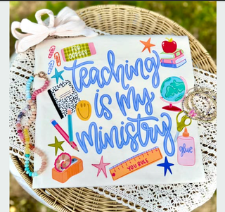 Teaching is My Ministry Shirt : Adult Small - The Edit LLC