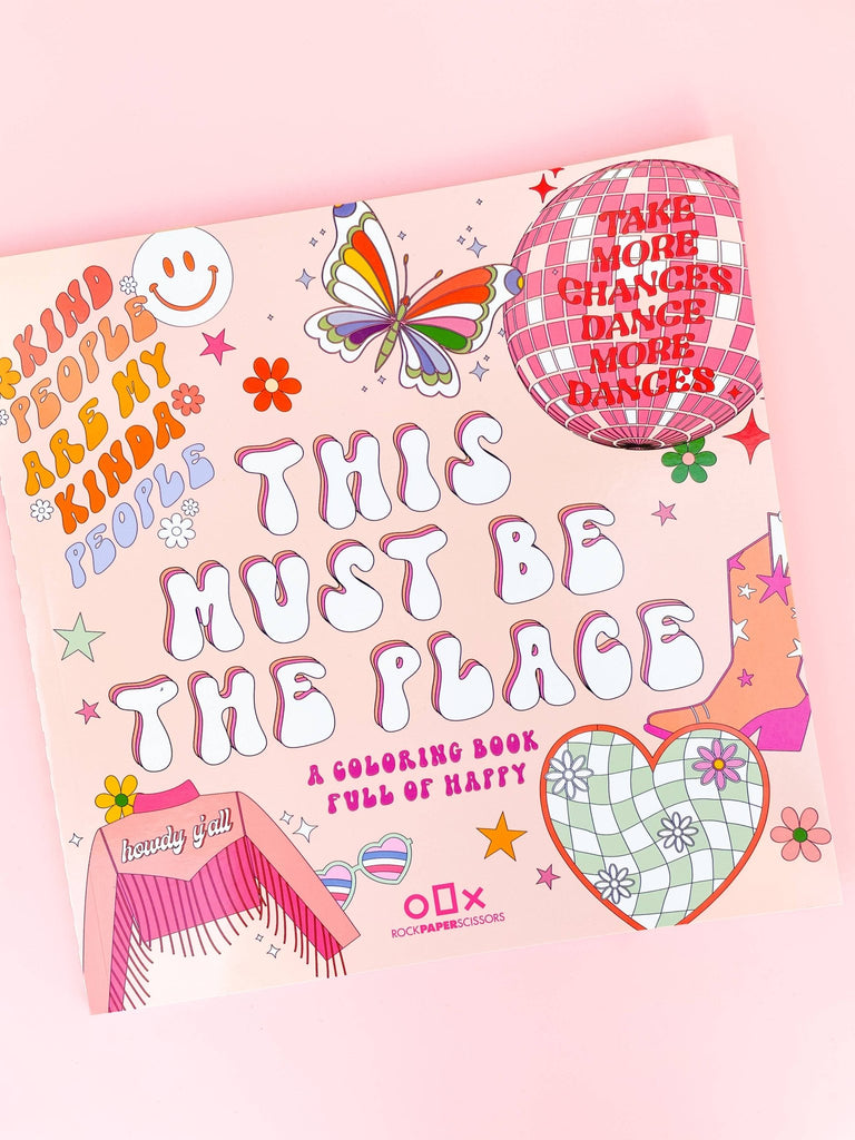 This Must Be the Place Coloring Book - The Edit LLC